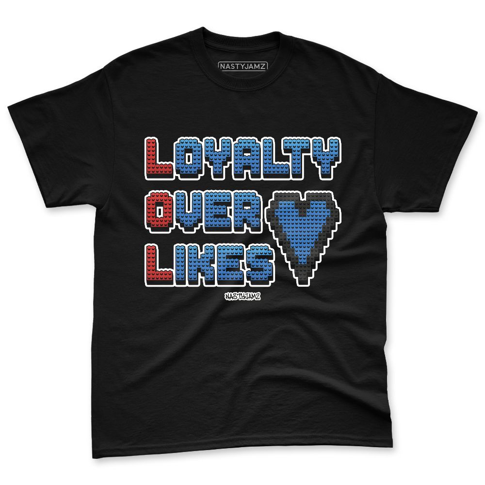Rare-Air-3s-NastyJamz-Premium-T-Shirt-Match-Loyalty-Over-Likes