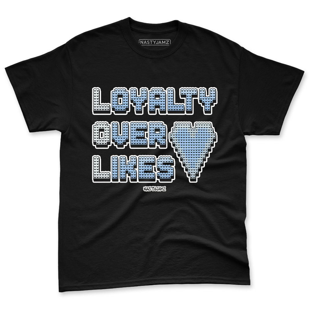 Forget-Me-Not-4s-NastyJamz-Premium-T-Shirt-Match-Loyalty-Over-Likes