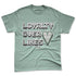 Seafoam-Sail-4s-NastyJamz-Premium-T-Shirt-Match-Loyalty-Over-Likes