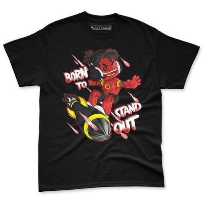 Low-Bred-11s-NastyJamz-Premium-T-Shirt-Match-Born-To-Stand-Out
