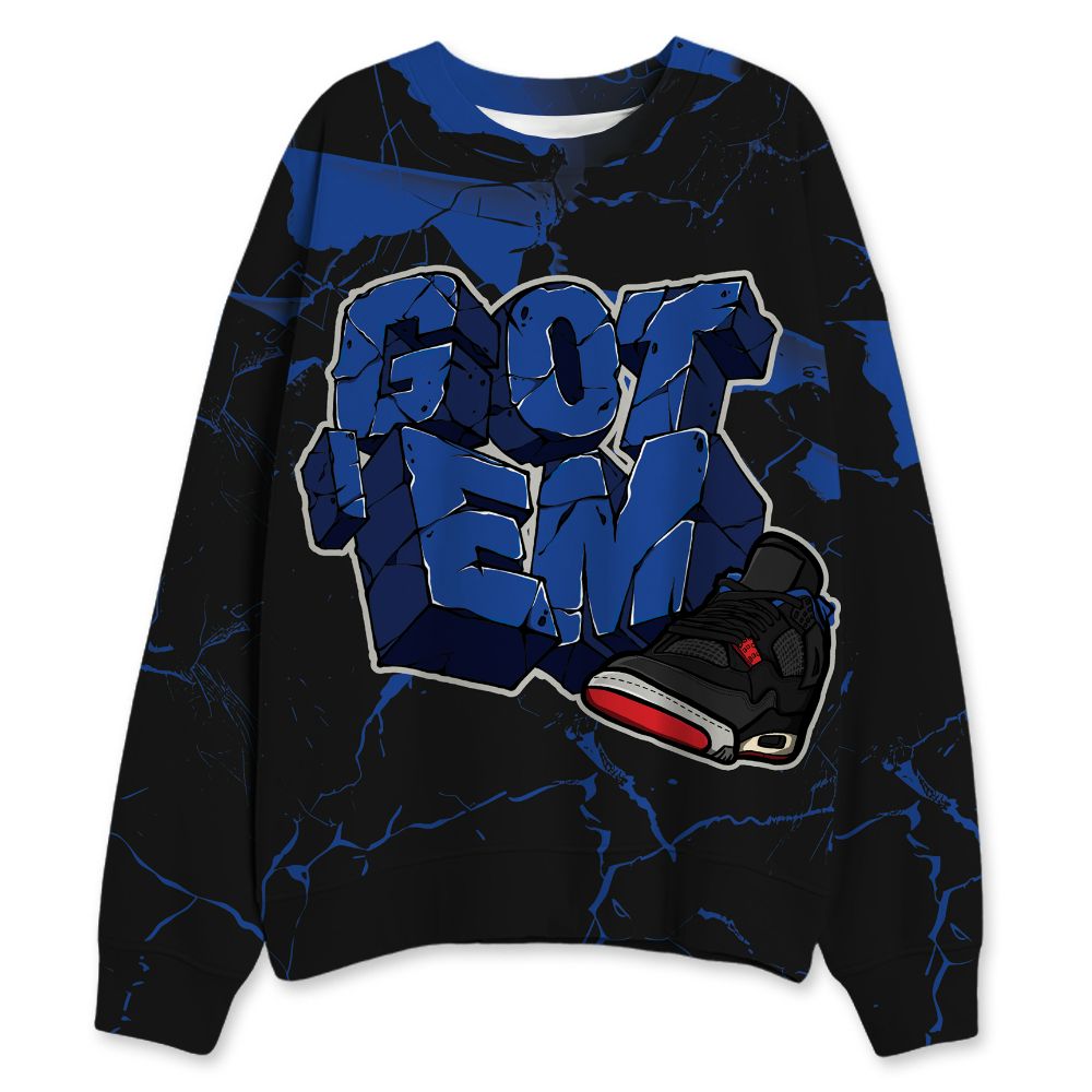 Rare-Air-4s-NastyJamz-Sweatshirt-Match-Got-Em-All-Over-Print