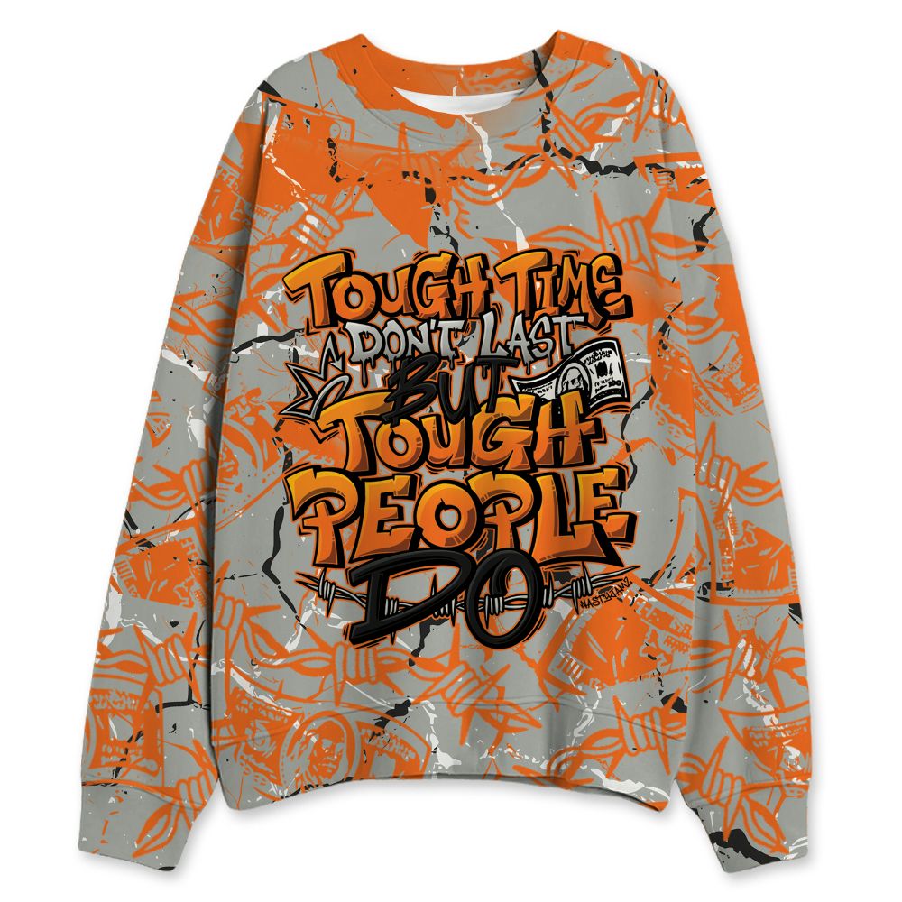 AM-95-OG-Bright-Mandarin-NastyJamz-Sweatshirt-Match-Tough-People-Never-Fall-All-Over-Print