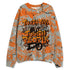 AM-95-OG-Bright-Mandarin-NastyJamz-Sweatshirt-Match-Tough-People-Never-Fall-All-Over-Print