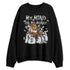 Pure-Money-3s-NastyJamz-Sweatshirt-Match-My-Mind-On-My-Money-Ber