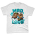 Dunk-Low-N7-NastyJamz-Premium-T-Shirt-Match-BER-Mad-Love