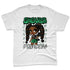 Spizike-Pine-Green-Black-Anthracite-NastyJamz-Premium-T-Shirt-Match-Sneaker-Princess