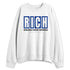 Rare-Air-4s-NastyJamz-Sweatshirt-Match-Rich-Realizing