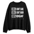 Pure-Money-3s-NastyJamz-Sweatshirt-Match-IDGAF