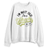 Luminous-Green-5s-NastyJamz-Sweatshirt-Match-Im-Classic
