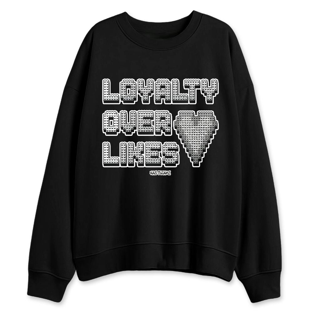 Pure-Money-3s-NastyJamz-Sweatshirt-Match-Loyalty-Over-Likes