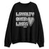 Pure-Money-3s-NastyJamz-Sweatshirt-Match-Loyalty-Over-Likes