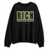 Luminous-Green-5s-NastyJamz-Sweatshirt-Match-Rich-Realizing