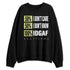 Luminous-Green-5s-NastyJamz-Sweatshirt-Match-IDGAF