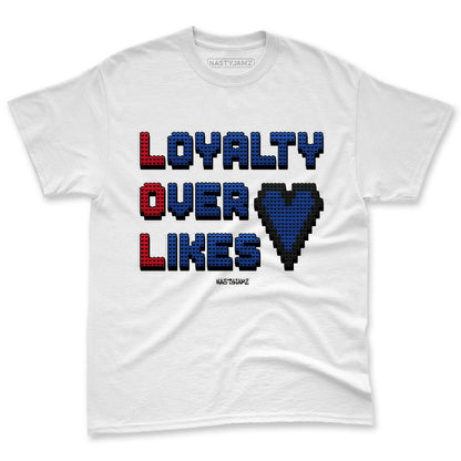 Rare-Air-4s-NastyJamz-Premium-T-Shirt-Match-Loyalty-Over-Likes