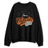 AM-95-OG-Bright-Mandarin-NastyJamz-Sweatshirt-Match-Im-Classic