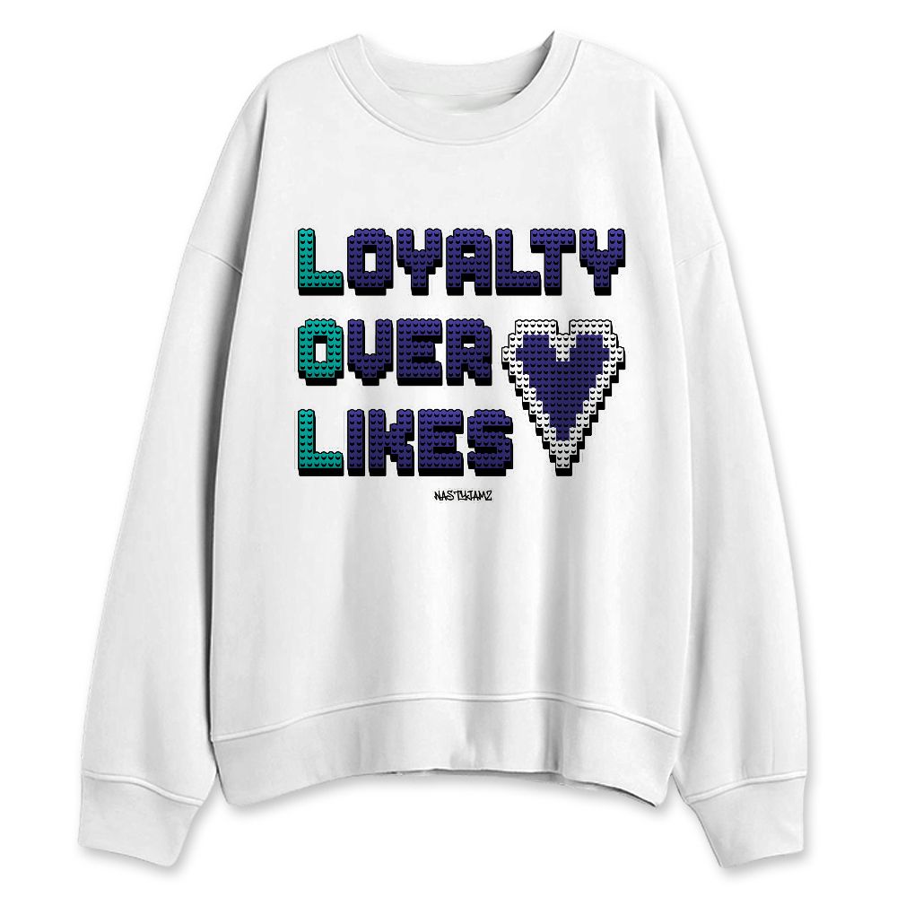 Grape-5s-NastyJamz-Sweatshirt-Match-Loyalty-Over-Likes