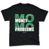 Spizike-Pine-Green-Black-Anthracite-NastyJamz-Premium-T-Shirt-Match-Mo-Money-Problems-Minimal
