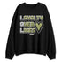 Luminous-Green-5s-NastyJamz-Sweatshirt-Match-Loyalty-Over-Likes