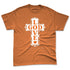 AM-95-OG-Bright-Mandarin-NastyJamz-Premium-T-Shirt-Match-God-Love