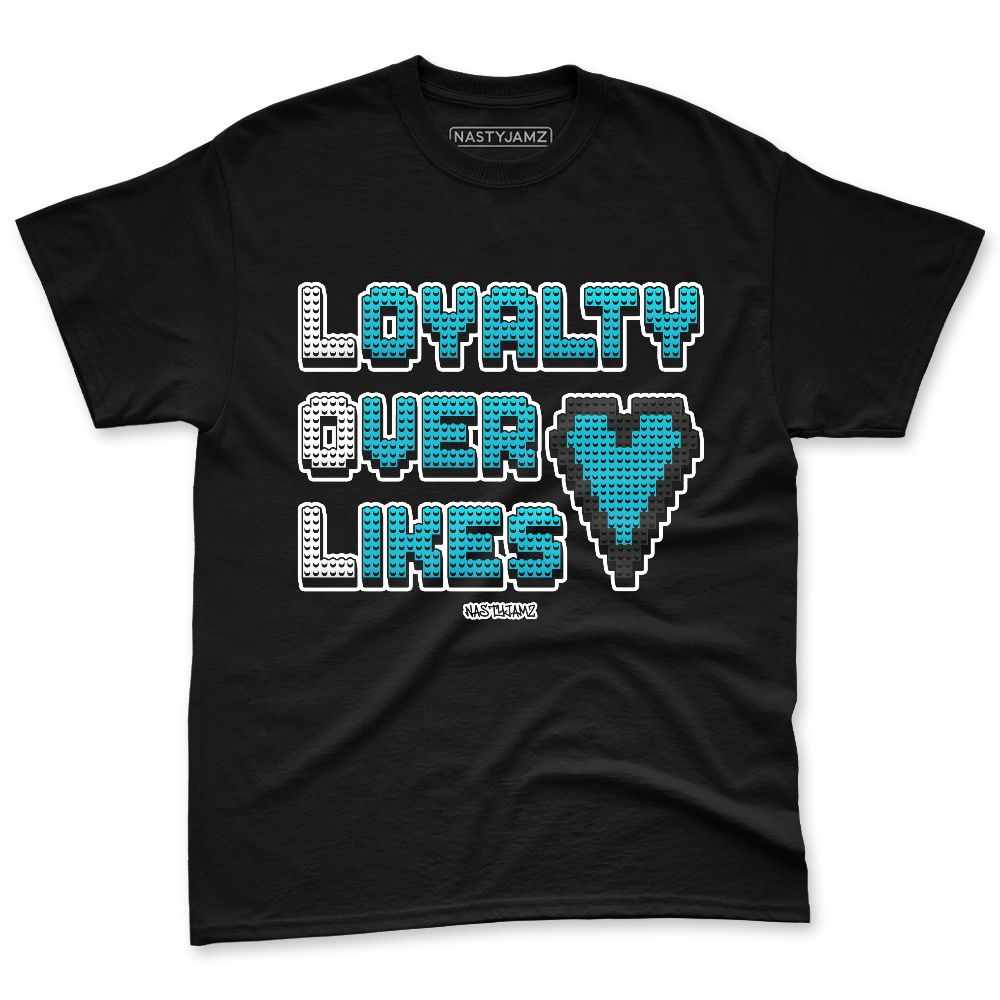 Dunk-Low-N7-NastyJamz-Premium-T-Shirt-Match-Loyalty-Over-Likes
