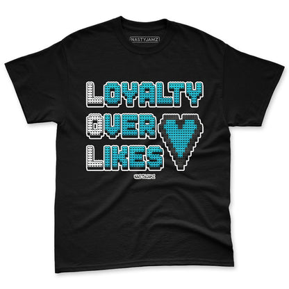 Dunk-Low-N7-NastyJamz-Premium-T-Shirt-Match-Loyalty-Over-Likes