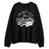Pure-Money-3s-NastyJamz-Sweatshirt-Match-Im-Classic