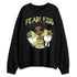 Luminous-Green-5s-NastyJamz-Sweatshirt-Match-Fearless-Melanin-Personalized