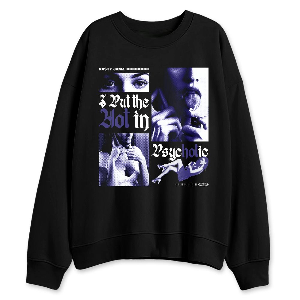 Grape-5s-NastyJamz-Sweatshirt-Match-Hot-In-Psychotic