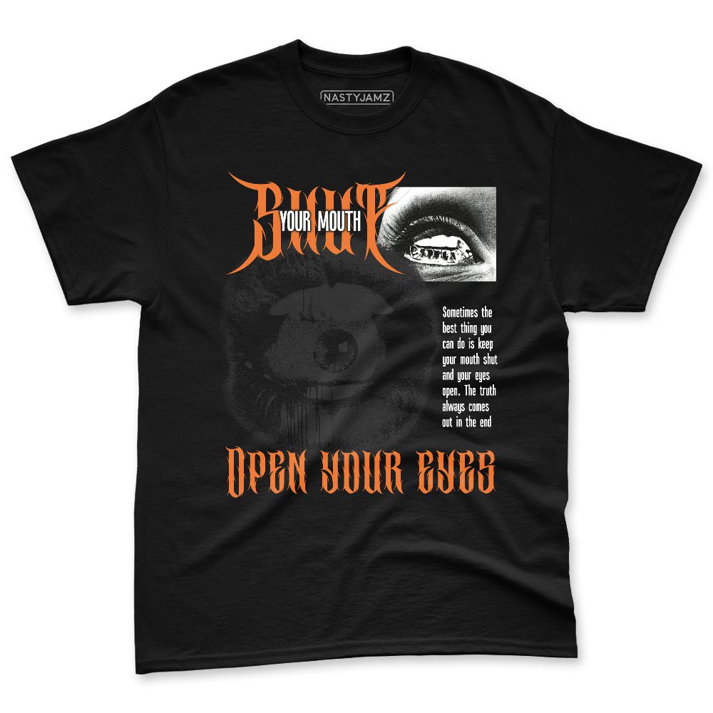 AM-95-OG-Bright-Mandarin-NastyJamz-Premium-T-Shirt-Match-Shut-Your-Mouth