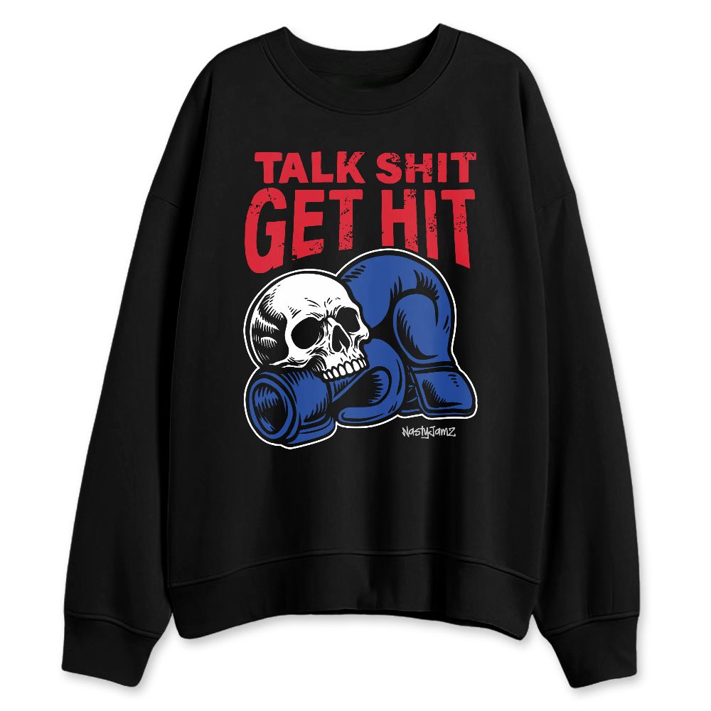 Rare-Air-4s-NastyJamz-Sweatshirt-Match-Talk-Shit-Get-Hit