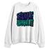Grape-5s-NastyJamz-Sweatshirt-Match-Built-Different