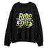 Luminous-Green-5s-NastyJamz-Sweatshirt-Match-Ride-Or-Die