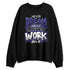 Grape-5s-NastyJamz-Sweatshirt-Match-Work-For-Dream