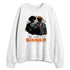 AM-95-OG-Bright-Mandarin-NastyJamz-Sweatshirt-Match-We-All-Have-Sin