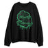 Spizike-Pine-Green-Black-Anthracite-NastyJamz-Sweatshirt-Match-Mo-Money-Problems