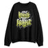 Luminous-Green-5s-NastyJamz-Sweatshirt-Match-Respect-The-Hustle