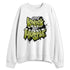 Luminous-Green-5s-NastyJamz-Sweatshirt-Match-Respect-The-Hustle