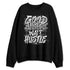 Pure-Money-3s-NastyJamz-Sweatshirt-Match-Good-Things