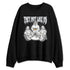 Pure-Money-3s-NastyJamz-Sweatshirt-Match-They-Not-Like-Us