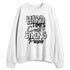 Pure-Money-3s-NastyJamz-Sweatshirt-Match-Hard-Times
