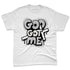 Pure-Money-3s-NastyJamz-Premium-T-Shirt-Match-God-Got-Me
