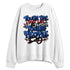Rare-Air-4s-NastyJamz-Sweatshirt-Match-Tough-People-Never-Fall