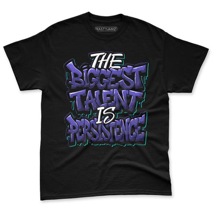 Grape-5s-NastyJamz-Premium-T-Shirt-Match-Persistence-Is-Talent