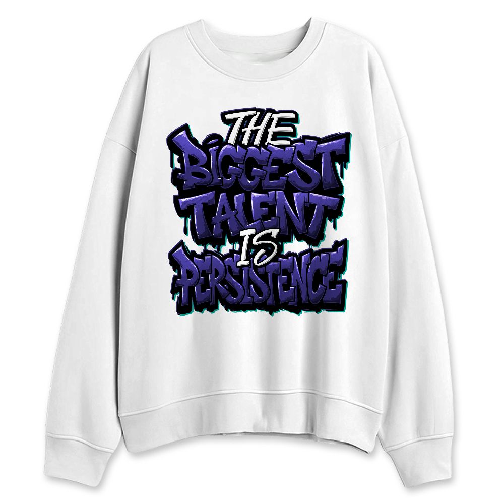 Grape-5s-NastyJamz-Sweatshirt-Match-Persistence-Is-Talent