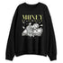 Luminous-Green-5s-NastyJamz-Sweatshirt-Match-Money-On-My-Mind-Angel
