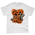 AM-95-OG-Bright-Mandarin-NastyJamz-Premium-T-Shirt-Match-God-Got-Me