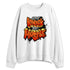 AM-95-OG-Bright-Mandarin-NastyJamz-Sweatshirt-Match-Respect-The-Hustle
