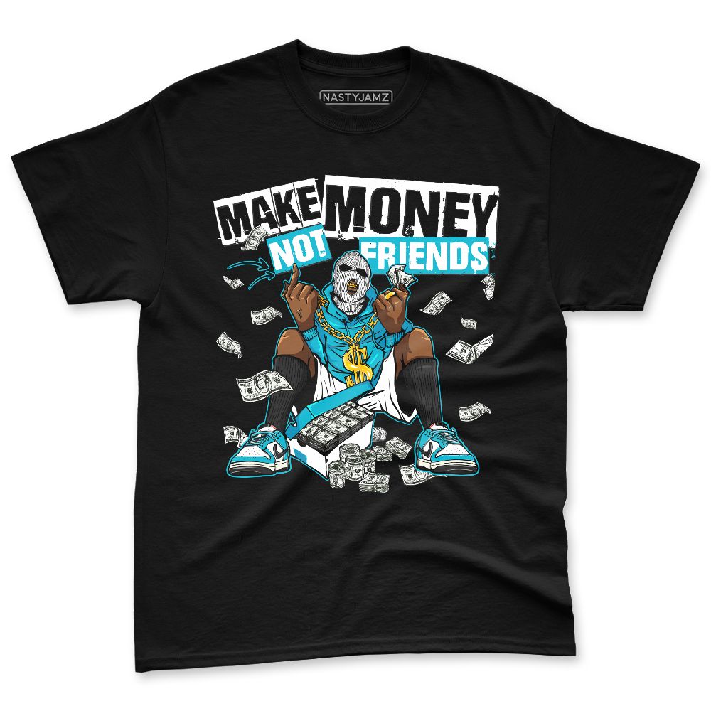 Dunk-Low-N7-NastyJamz-Premium-T-Shirt-Match-Make-Money-Not-Friends