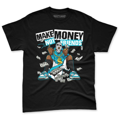 Dunk-Low-N7-NastyJamz-Premium-T-Shirt-Match-Make-Money-Not-Friends
