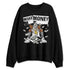 Pure-Money-3s-NastyJamz-Sweatshirt-Match-Make-Money-Not-Friends